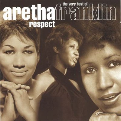  Respect – Eine Ode an die Soul-Powerhouse von Aretha Franklin